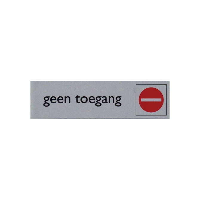Infobord pictogram geen toegang 165x44mm